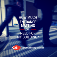 How Much Entrance Matting Do I Need For My Building?